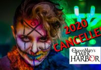 Queen Mary’s Dark Harbor & Dark Horizon Cancelled For 2020